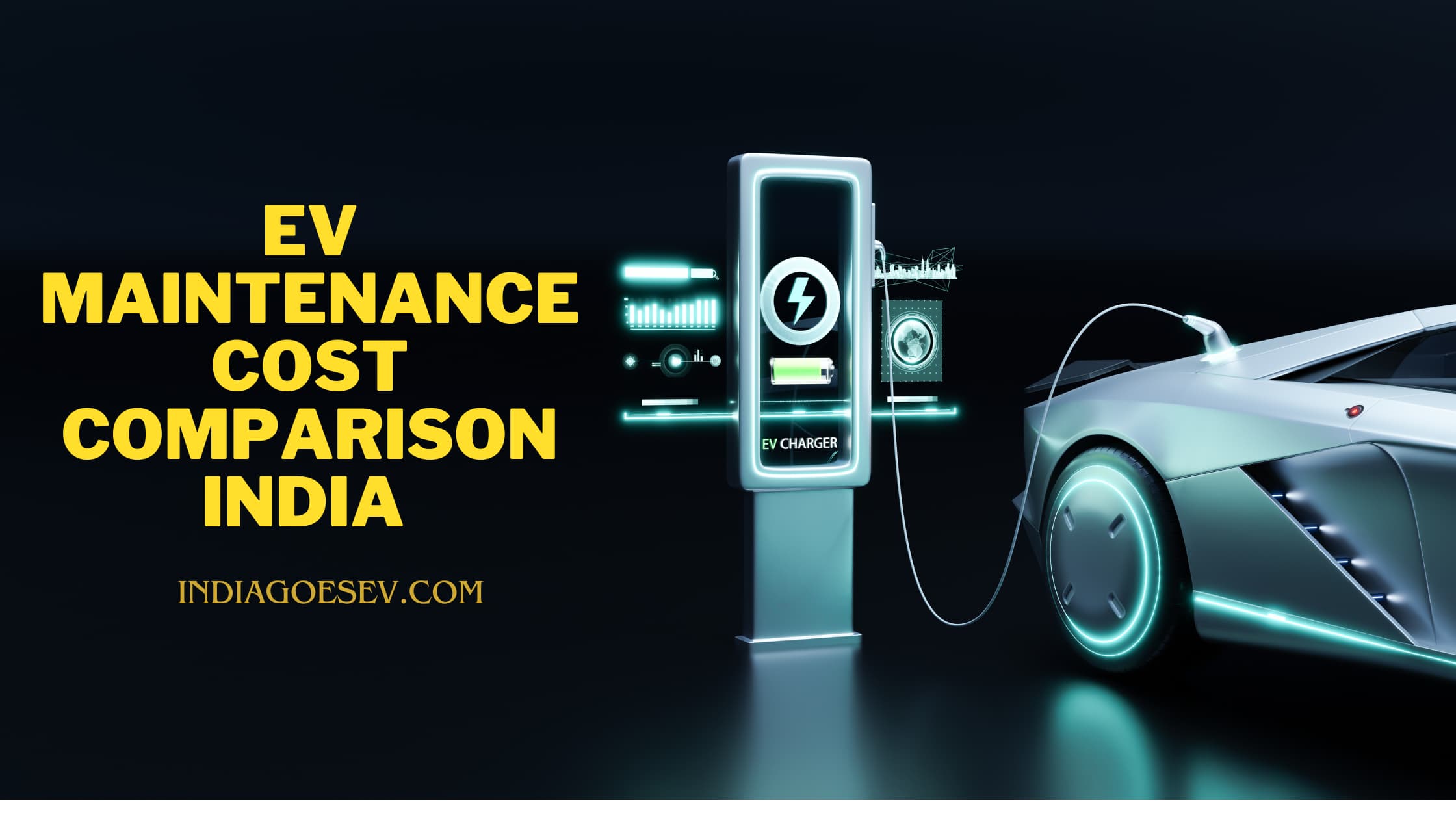 EV Maintenance Cost Comparison India